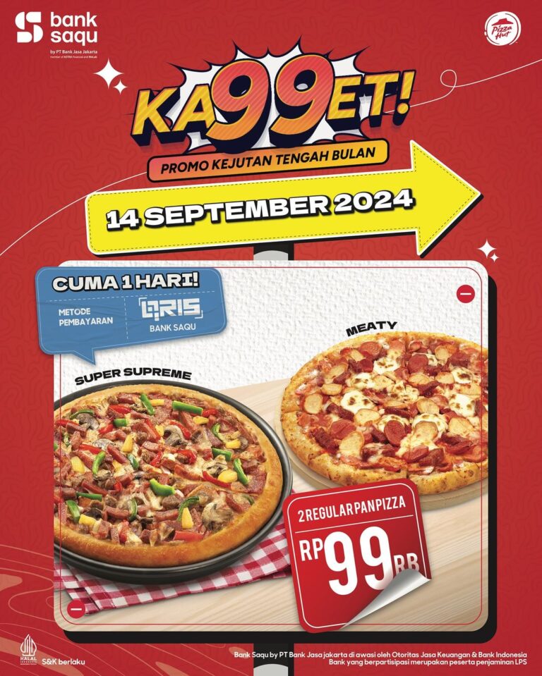 Promo Pizza Hut Jogja September 2024: Cuma Sehari, Rp 99 Ribu Bisa dapat 2 Pizza Ukuran Besar